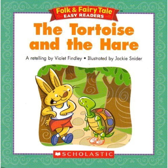 Pre-Owned The Tortoise and the Hare (Folk & Fairy Tale Easy Readers) (Paperback) 0439774039 9780439774031
