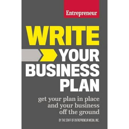 Write Your Business Plan - eBook (Best Way To Write A Business Plan)