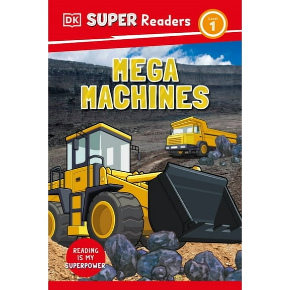 DK Super Readers DK Super Readers Level 1 Mega Machines, (Hardcover)
