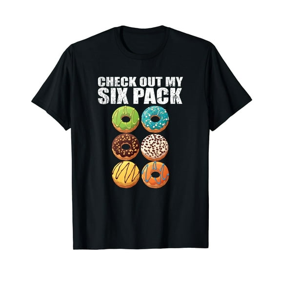 Check Out My Six Pack Donut Shirt - Funny Gym Shirts Black T-Shirt