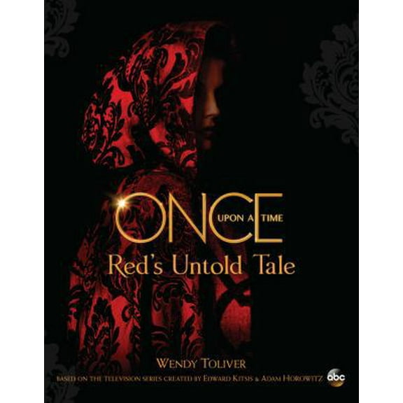 Pre-Owned Once Upon a Time: Red's Untold Tale (Paperback) 1368026095 9781368026093