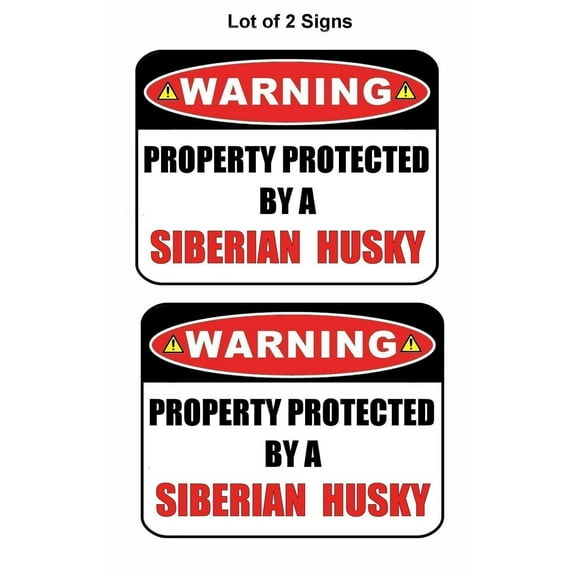 PCSCP 2-Count Warning Property Protected by a Siberian Husky 9 inch x 11.5 inch Laminated Dog Sign