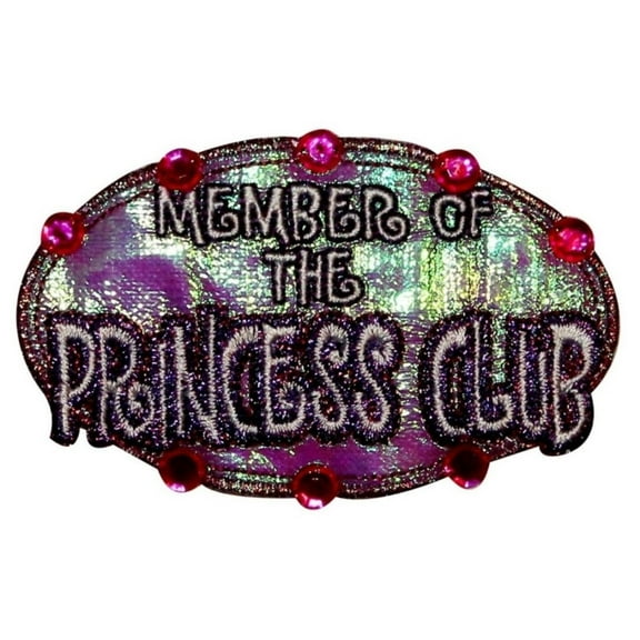 Member of The Princess Club Patch Badge Jeweled Embroidered Iron On Applique