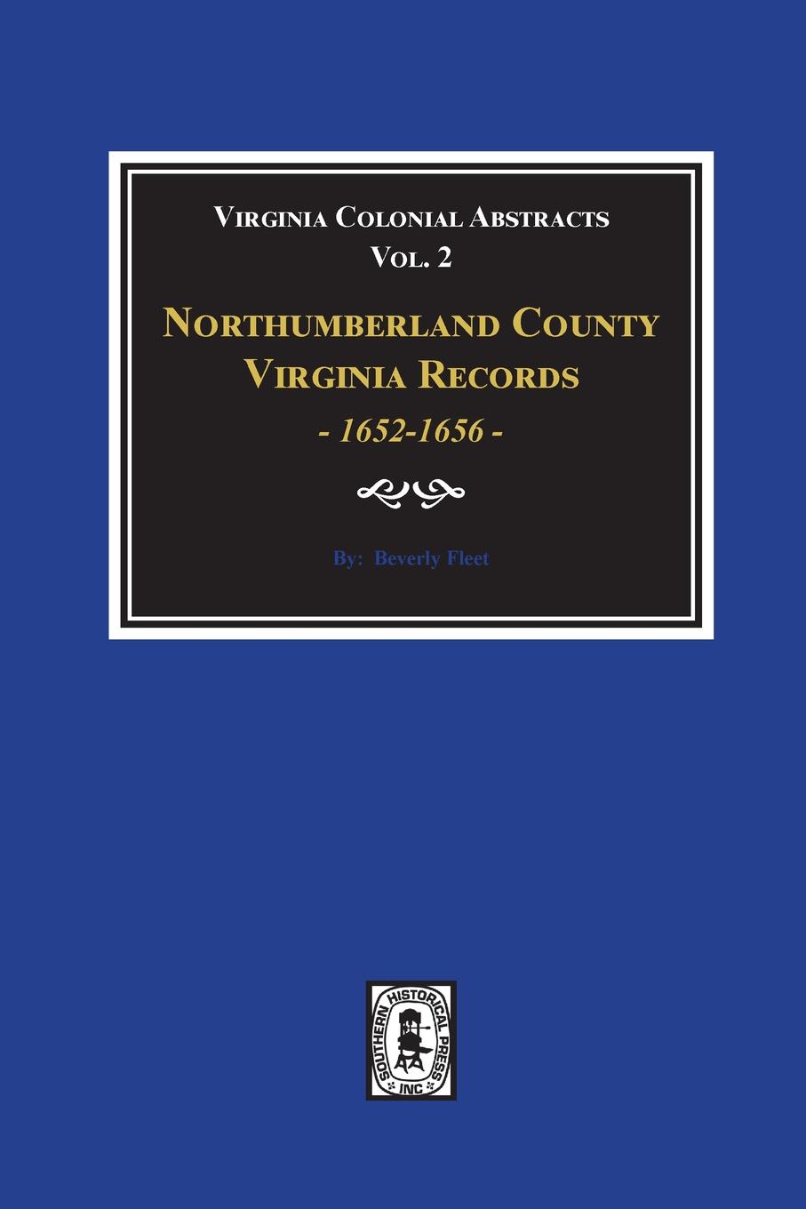Northumberland County, Virginia Records, 16521656. (Vol. 2) Walmart