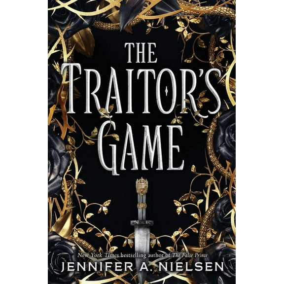Traitor's Game The Traitor's Game (the Traitor's Game, Book One): Volume 1, Book 1, (Paperback)