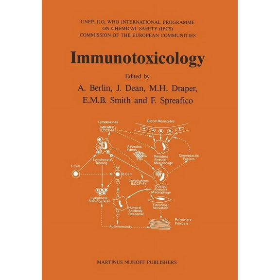 Developments in Hematology and Immunolog Immunotoxicology: Proceedings of the International Seminar on the Immunological System as a Target for Toxic Damage -- P, Book 16, (Paperback)