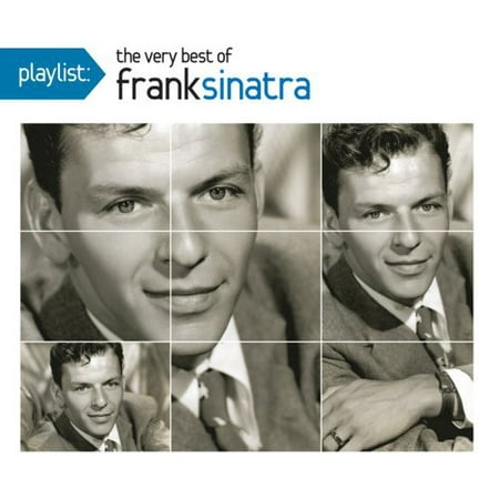 Frank Sinatra - Playlist: The Very Best Of Frank Sinatra