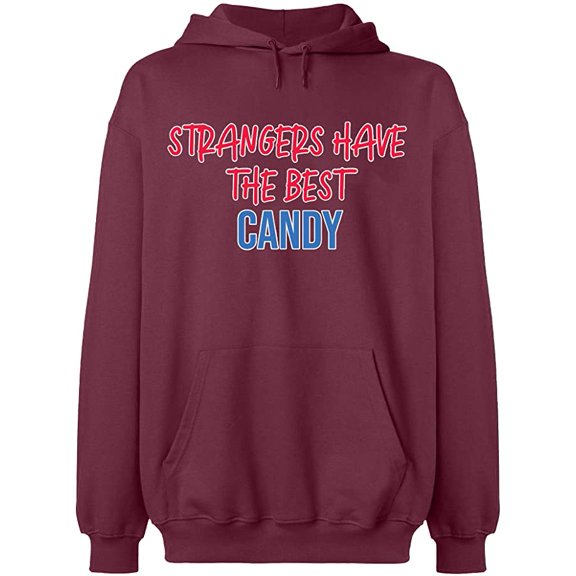 Unisex Hoodie Sweatshirt, Strangers The Best Candy, Slim Fit, Long Sleeve Sweater - Maroon 3X-Large