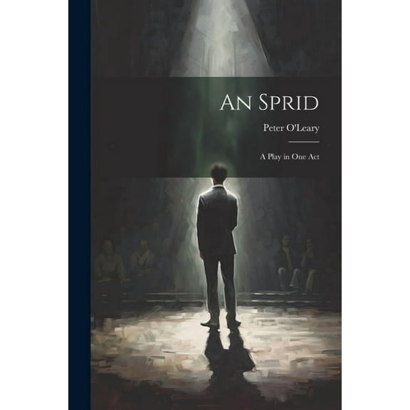 An Sprid: A Play in One Act (Paperback)