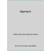 Algonquin [Hardcover - Used]