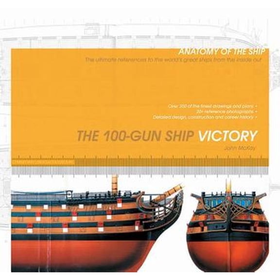 Pre-Owned The 100-Gun Ship Victory (Paperback) by John McKay