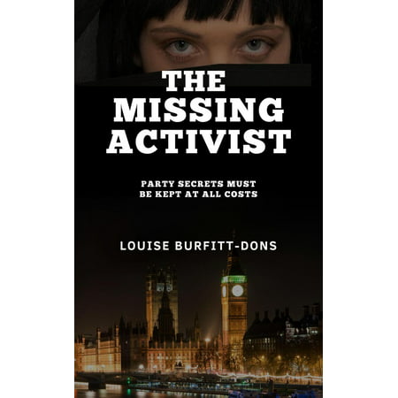 The Missing Activist: A Gripping British Political Thriller (PI Karen Andersen series) -