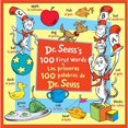 thumbnail image 1 of Libro Dr. Seuss S 100 First Words/las Primeras 100 Palabras De Dr. Seuss (bilingual Edition) Tapa Dura, Autor Dr. Seuss, Editorial Random House Books For Young Readers, 1 of 1