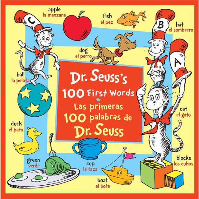 Libro Dr. Seuss S 100 First Words/las Primeras 100 Palabras De Dr. Seuss (bilingual Edition) Tapa Dura, Autor Dr. Seuss, Editorial Random House Books For Young Readers
