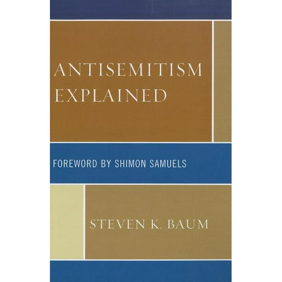 Antisemitism Explained, (Paperback)