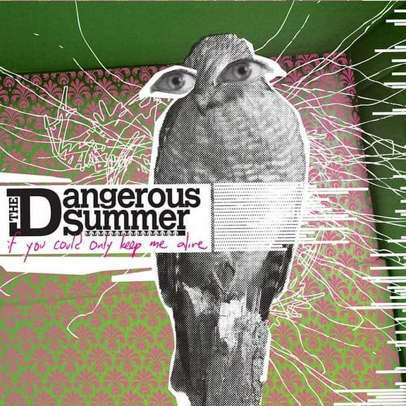 The Dangerous Summer - If You Could Only Keep Me Alive - Alternative - CD