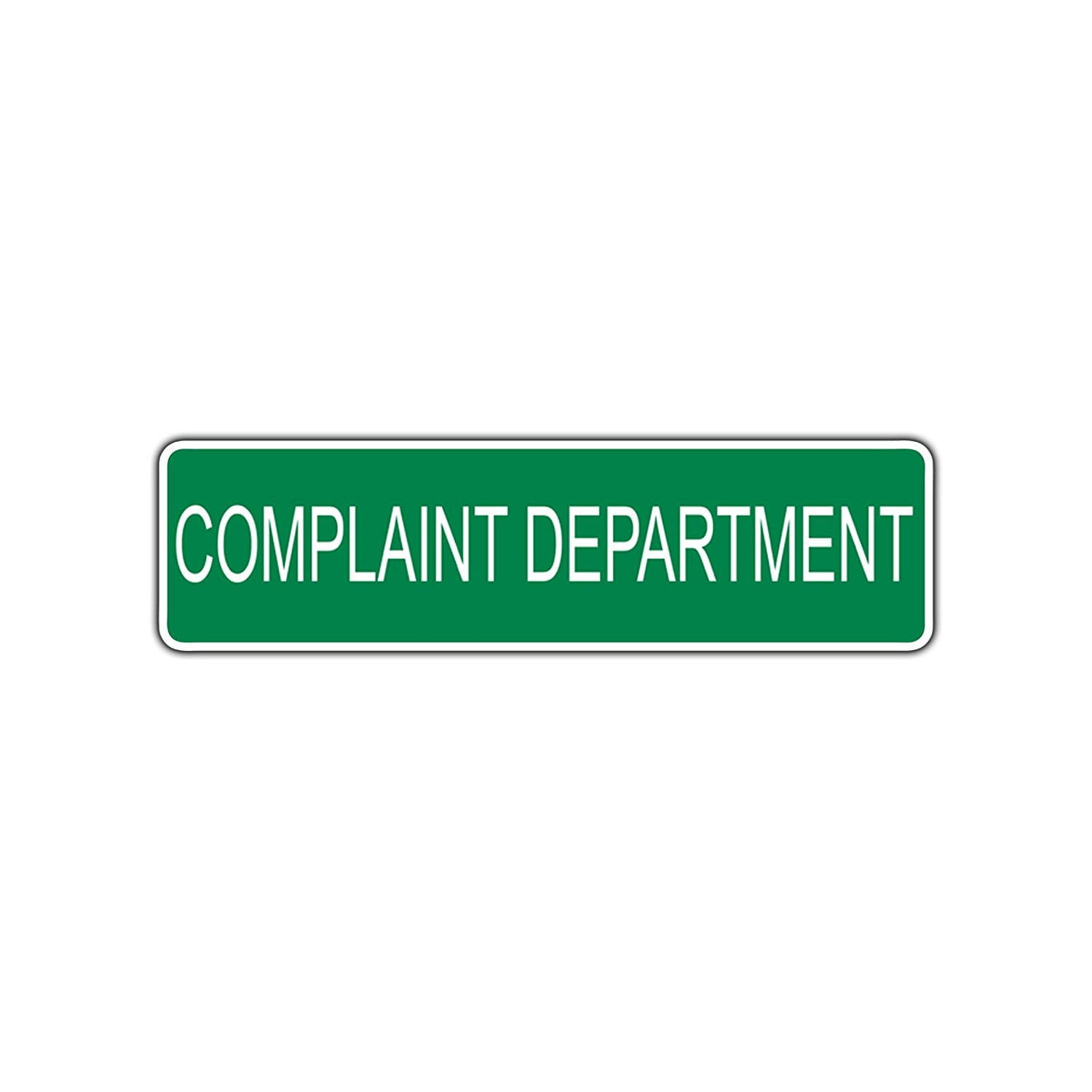 Complaint Department Street Sign Wall Bar Garage Business Home Kitchen