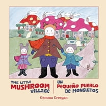 The Little Mushroom Village, (Paperback)