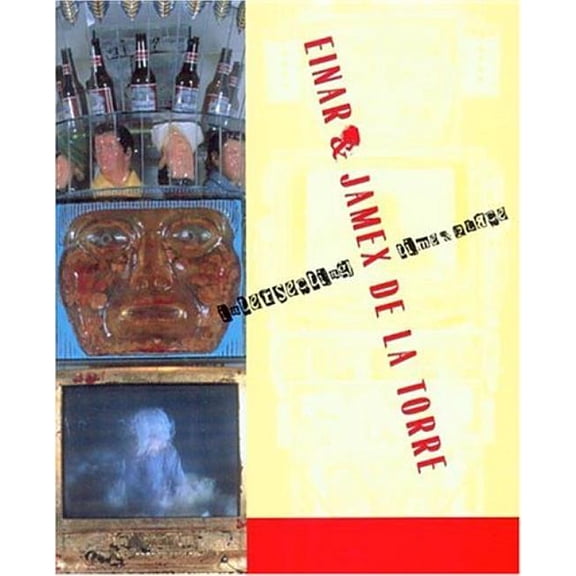 Einar and Jamex de la Torre: Intersecting Time and Place, (Paperback)