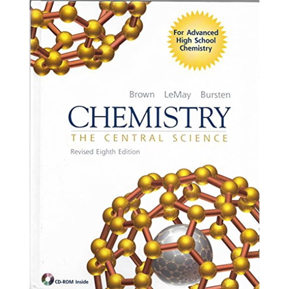 Pre-Owned Chemistry the Central Science (Revised 8th edition for Advanced High School Chemistry) (Hardcover) 0130611425 9780130611420