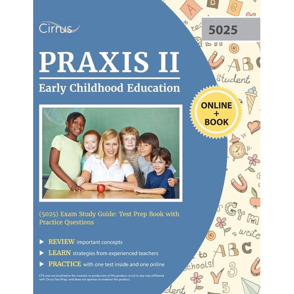 Praxis II Early Childhood Education (5025) Exam Study Guide: Test Prep Book with Practice Questions, (Paperback)