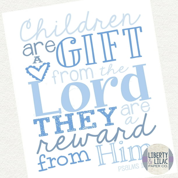 Baby Boy Nursery Art Children are a Gift from the Lord Christian Art
