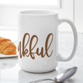 thumbnail image 6 of CafePress - Thankful - 15 oz Ceramic Large White Novelty Mug, 6 of 6