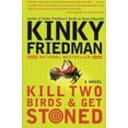 thumbnail image 1 of Kill Two Birds & Get Stoned: A Novel, 1 of 1