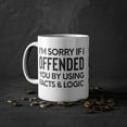 thumbnail image 3 of Ceramic Coffee Mug 11 oz Funny Saying Coffee Tea Cup Office for Coworker Mom Dad Mug Women Men Dark Humors True Joke Ceramic Mug - White, 3 of 8