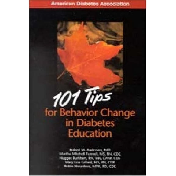 Pre-Owned 101 Tips for Behavior Change in Diabetes Education (Paperback) 158040149X 9781580401494