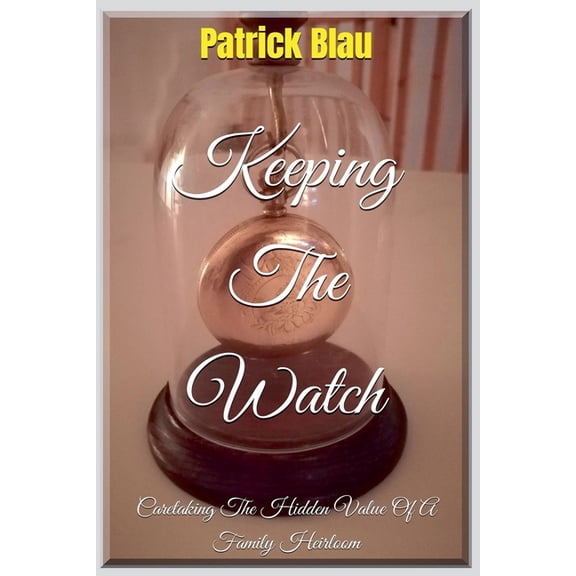 Keeping The Watch, (Paperback)