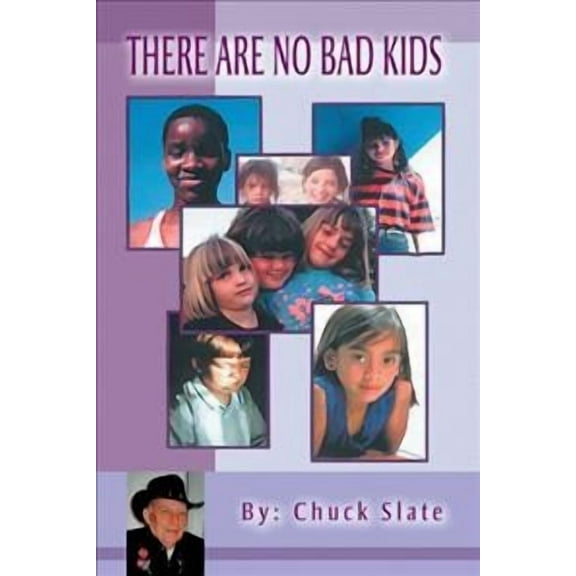 There Are No Bad Kids (Paperback)