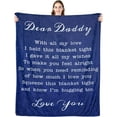 thumbnail image 1 of LHSHID Gifts for Dad Father''s Day Birthday Christmas Throw Blanket I Love You My Dad Ultra Soft Micro Fleece Blankets Soft Bedding Sofa 50x60in, 1 of 4