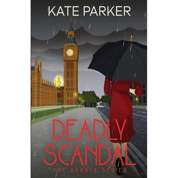 Deadly Deadly Scandal, Book 1, (Paperback)