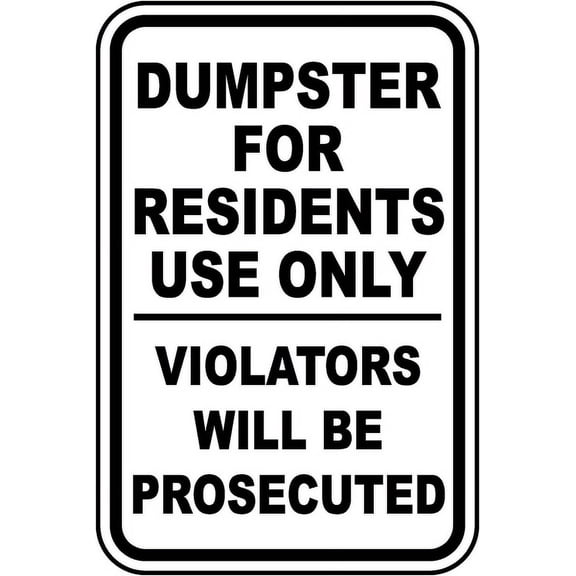 Vinyl Stickers - Dumpster for Use by Residents Only Sign 1 - Safety and Warning Warehouse Signs Stickers - 3.5" x 5" - 3 Pack