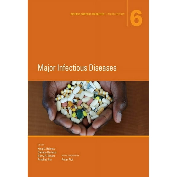 Disease Control Priorities Disease Control Priorities, Third Edition (Volume 6), (Paperback)