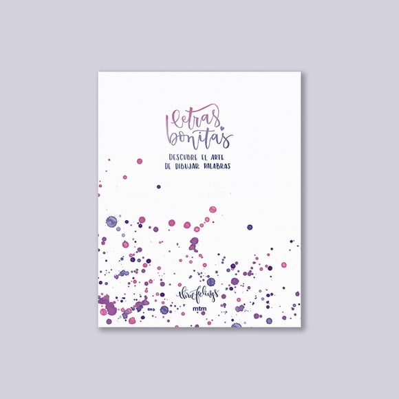 Letras Bonitas con Plumilla MTM editores 9788416497980