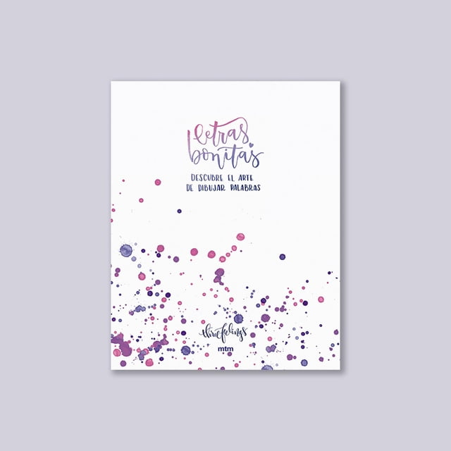 Letras Bonitas con Plumilla MTM editores 9788416497980