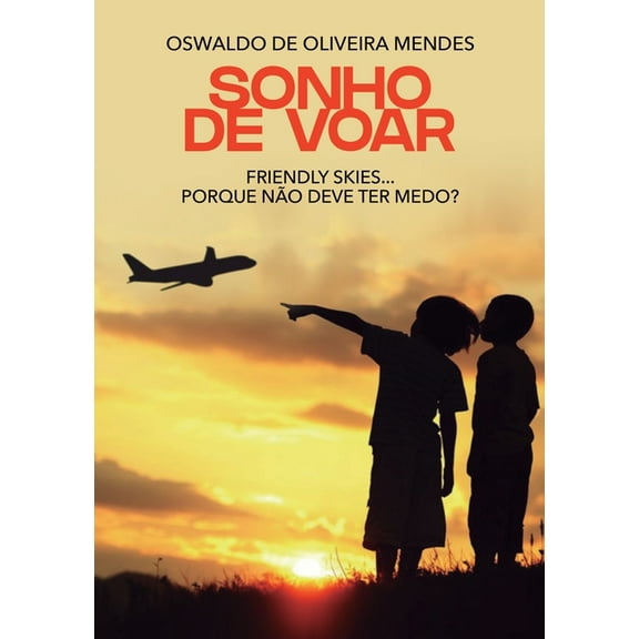 Sonho de voar (Paperback)