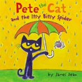 thumbnail image 1 of Pre-Owned Pete the Cat and the Itsy Bitsy Spider (Hardcover) 0062675443 9780062675446, 1 of 1