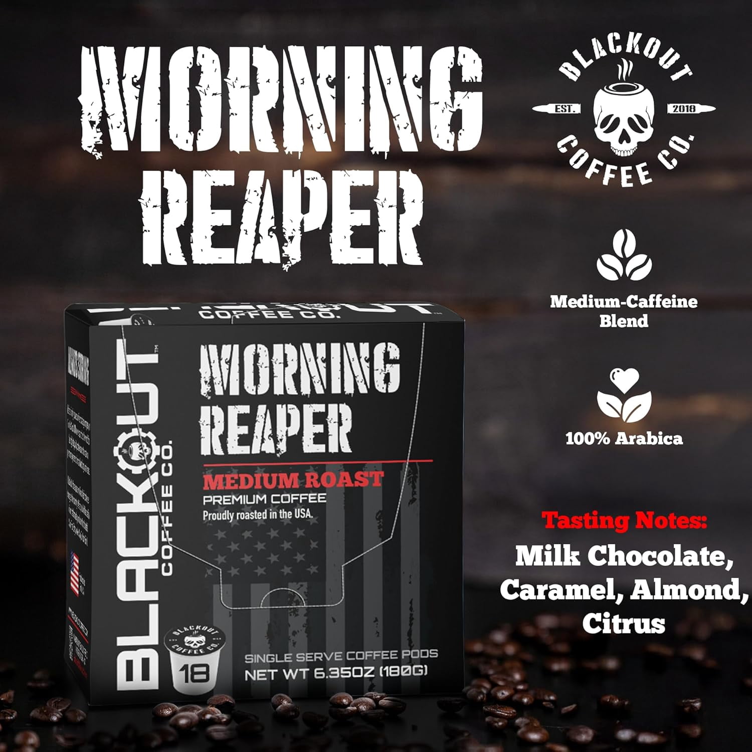 Blackout Coffee Morning Reaper Coffee pods – Medium Roast Coffee Pods, Bold & Smooth Flavor, Aromatic – 18 Count.