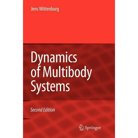 Dynamics of Multibody Systems, (Paperback)