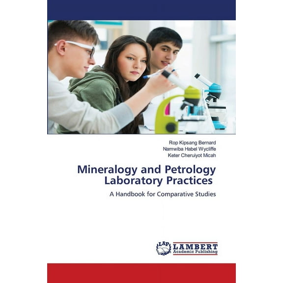 Mineralogy and Petrology Laboratory Practices, (Paperback)