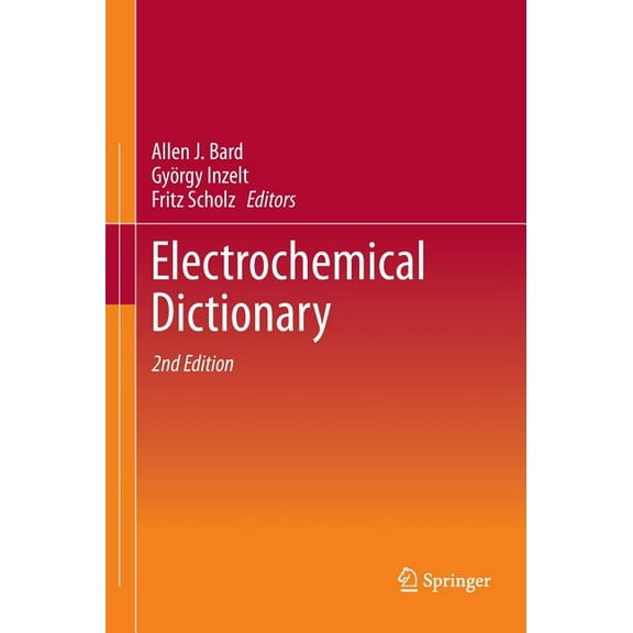 Electrochemical Dictionary, (Hardcover)