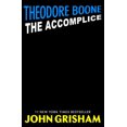 thumbnail image 2 of Theodore Boone: The Accomplice Hardcover 2019 by John Grisham, 2 of 2