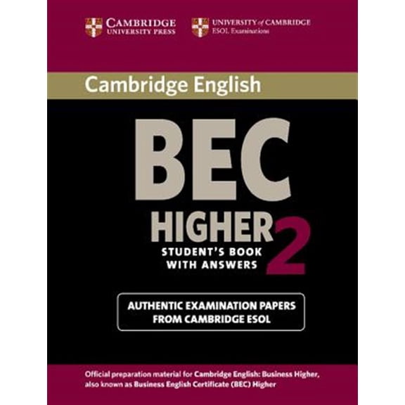 Pre-Owned Bec Practice Tests Cambridge BEC Higher 2 Student's Book with Answers: Examination Papers from University of Cambridge ESOL Examinations: E, (Paperback)