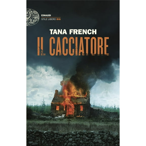 Tana French,Alfredo Colitto Il cacciatore (Paperback)