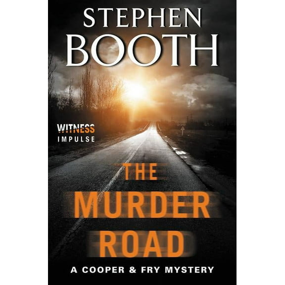 Cooper & Fry Mysteries The Murder Road, (Paperback)