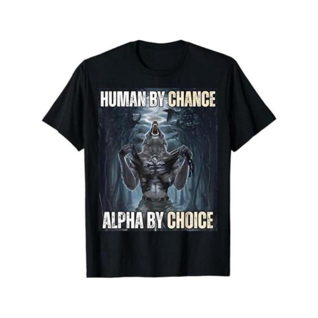 Camiseta Ootd 100% algodón, Human By ChanceAlpha By Choice, divertida y genial camiseta con meme de lobo alfa.