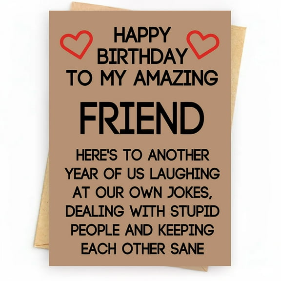 Birthday Card for Best Friend – Humorous Design with “Happy Birthday to My Amazing Friend” Message – Perfect for Celebrating Birthdays and Friendship